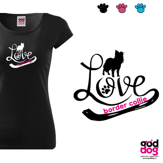 Dámské tričko border kolie Love Edition