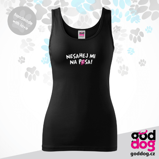 Dámské tílko Nesahej