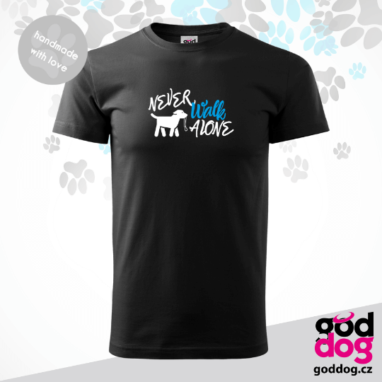 Pánské tričko Never Walk Alone