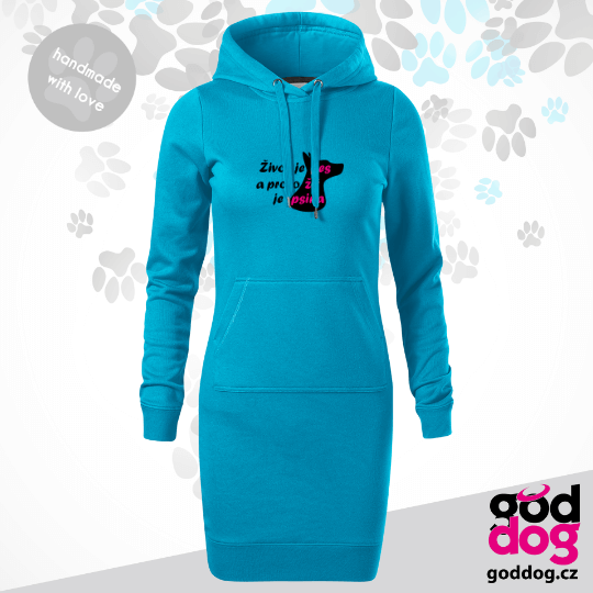 Mikinošaty Život je pes