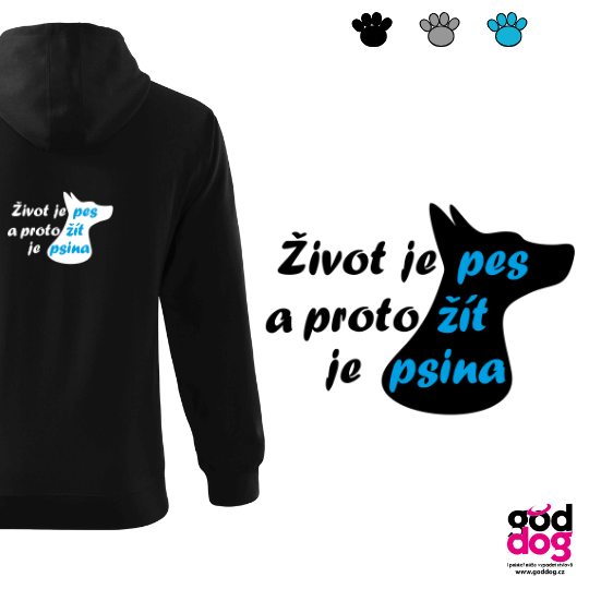 Pánská mikina Život je pes