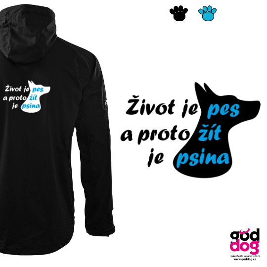Pánská letní softbunda Život je pes