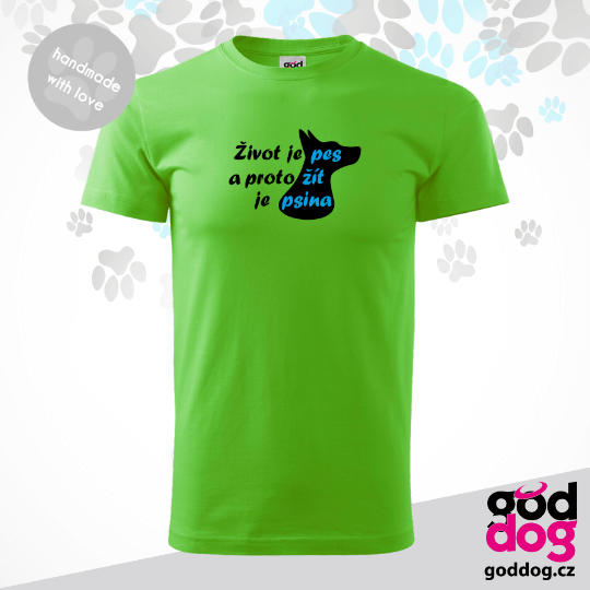 Pánské tričko Život je pes