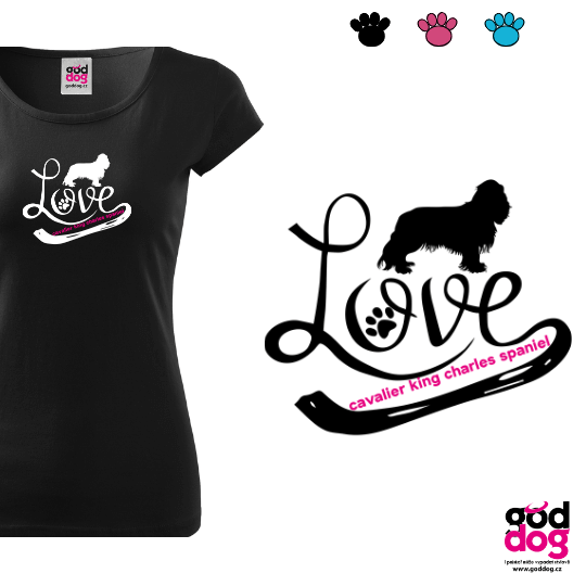 Dámské tričko kavalír King Charles Španěl Love Edition