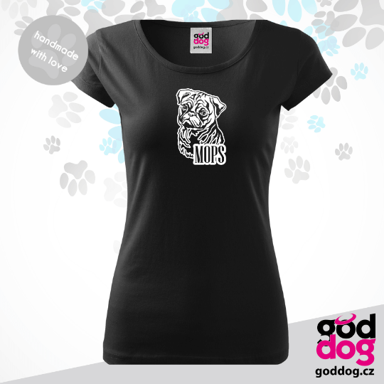Dámské tričko mops Mops