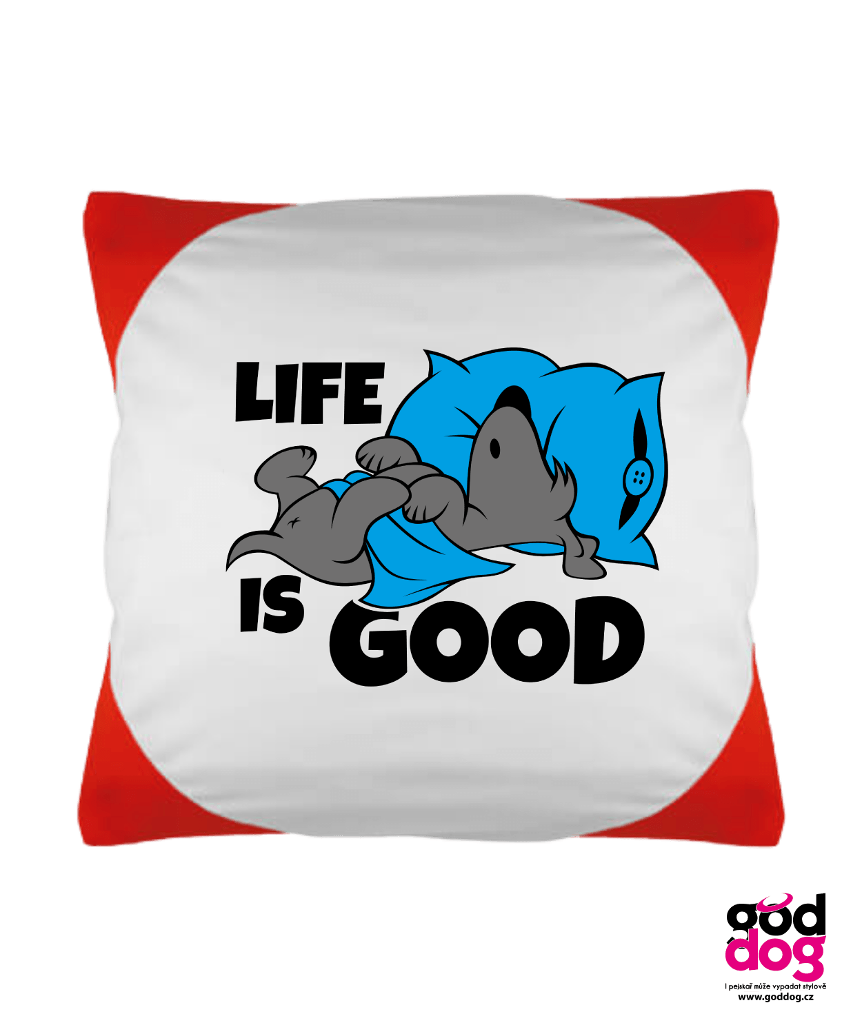 Polštář Life is good
