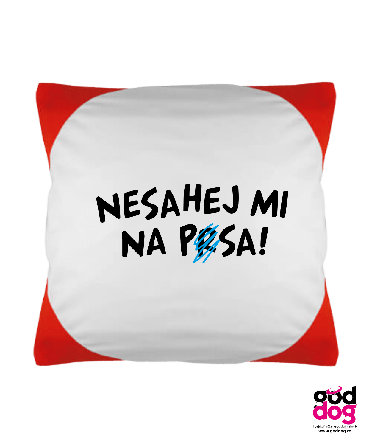 Polštář Nesahej