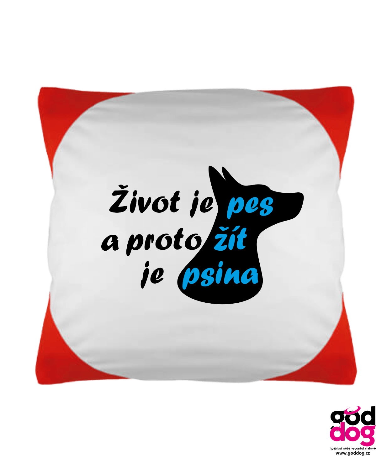 Polštář Život je pes